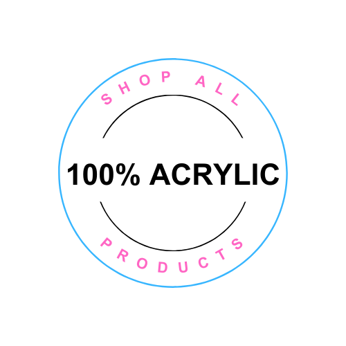 Shop All 100% Acrylic Products